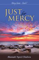 Just for Mercy 1486611842 Book Cover