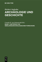 Beiträge Zur Siedlungsarchäologischen Forschung 3110020033 Book Cover