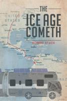 The Ice Age Cometh 1684090695 Book Cover