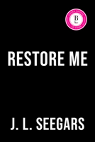 Restore Me (Deluxe Edition) (New Haven, 1) 146426743X Book Cover