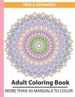 New & Expanded adult coloring book more than 50 mandala to color: large print ,softcover,and It's can be used mandalas coloring book for boy,girls,woman,men B08GLJ3C9R Book Cover