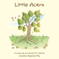 Little Acorn 0993311490 Book Cover