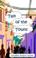 Talk of the Towns 1497301726 Book Cover