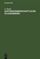 Naturwissenschaftliche Plaudereien 3112693175 Book Cover