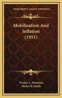 Mobilization And Inflation 1162557125 Book Cover