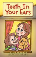 Teeth In Your Ears 1977201881 Book Cover