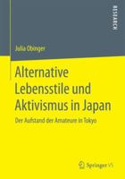 Alternative Lebensstile Und Aktivismus in Japan: Der Aufstand Der Amateure in Tokyo 3658078618 Book Cover