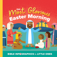 The Most Glorious Easter Morning 0736986839 Book Cover