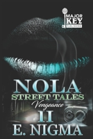 NOLA Street Tales 2: Vengeance B089CSNFRL Book Cover