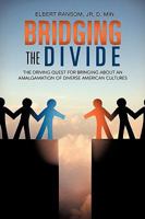 Bridging the Divide 160957219X Book Cover