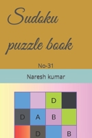 Sudoku puzzle book: No-31 B0C1J9Z5R1 Book Cover