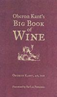 Oberon Kant's Big Book of Wine 1740640683 Book Cover