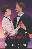 The Date Mistake Special Edition B0C91DT6FV Book Cover