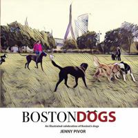 Boston Dogs 1945756144 Book Cover