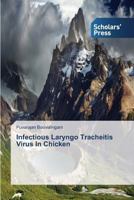 Infectious Laryngo Tracheitis Virus in Chicken 3639710045 Book Cover