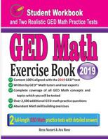 GED Math Exercise Book: Student Workbook and Two Realistic GED Math Tests 1970036311 Book Cover
