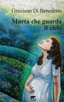 Marta che guarda il cielo 8898470878 Book Cover