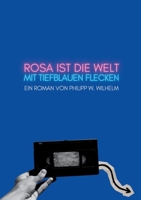 Rosa ist die Welt mit tiefblauen Flecken: Queerer Erinnerungsroman über Kindheit im Bayern der 80er (German Edition) 3695701307 Book Cover