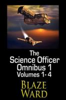 The Science Officer Omnibus 1 1943663491 Book Cover