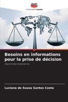 Besoins en informations pour la prise de décision (French Edition) 6208644038 Book Cover