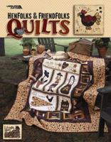 Henfolks & FriendFolks Quilts (Leisure Arts #3618) 1609007883 Book Cover