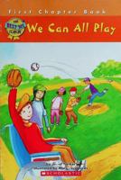 We Can All Play 0545003903 Book Cover