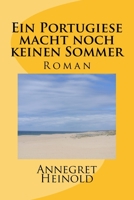 Ein Portugiese macht noch keinen Sommer 1979199477 Book Cover