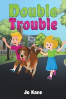 Double Trouble 139841543X Book Cover