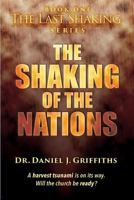 The Shaking of the Nations 1607968711 Book Cover