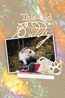 This Old Biddy 1491889713 Book Cover