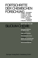 Fortschritte Der Chemischen Forschung: Silicium-Chemie / Angewandte Chemie / Mehrelektronen-Modelle / Organische Chemie Und Naturstoffe 3540038027 Book Cover