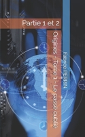 Origines - Tome 1 - Le passé oublié: Partie 1 et 2 B096LPT2PG Book Cover