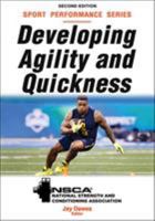 Developing Agility and Quickness 073608326X Book Cover