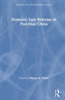 Domestic Law Reforms in Post-Mao China 1563241072 Book Cover