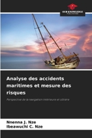 Analyse des accidents maritimes et mesure des risques: Perspective de la navigation intérieure et côtière 6206379418 Book Cover