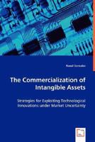 The Commercialization of Intangible Assets 3836476622 Book Cover