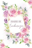 Diario de Embarazo: Agenda embarazo - Para registrar los 9 meses m�s especiales de tu vida - Diario de mi embarazo 0464363020 Book Cover