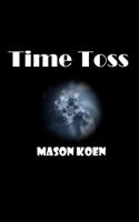 Time Toss 1484082680 Book Cover