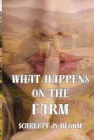 What Happens on the Farm 1067632018 Book Cover