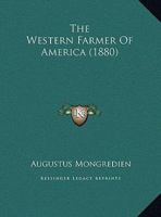 The Western Farmer Of America 1355537738 Book Cover