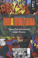 Cuba totalitaria 1948517949 Book Cover