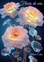 Fleurs de vers (French Edition) 2322866970 Book Cover