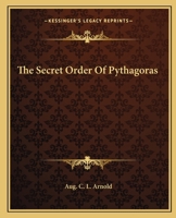 The Secret Order Of Pythagoras 1425357156 Book Cover