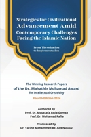 Strategies for Civilizational Advancement Amid Contemporary Challenges Facing the Islamic Nation: From Theorization to Implementation 1326617796 Book Cover
