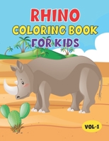 Rhino Coloring Book For Kids: Best Rhino Coloring Book for Kids, Boys & Girls. Fun Facts About Rhino B08WK896KX Book Cover