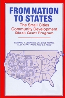 From Nation to States: The Small Cities Community Development Block Grant Program 0887063292 Book Cover