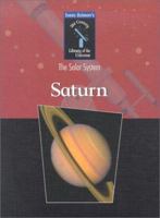 Saturn: The Ringed Beauty 1555323642 Book Cover