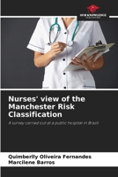 Nurses' view of the Manchester Risk Classification 6207941217 Book Cover