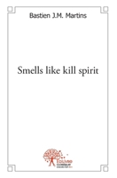 Smells like kill spirit (French Edition) 2332494197 Book Cover