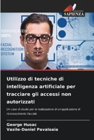 Utilizzo di tecniche di intelligenza artificiale per tracciare gli accessi non autorizzati 6205261936 Book Cover